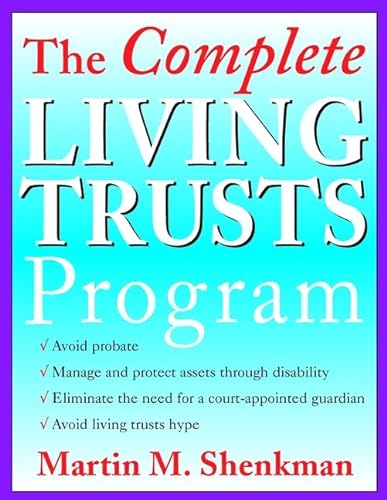 Beispielbild fr The Complete Living Trusts Program zum Verkauf von Wonder Book