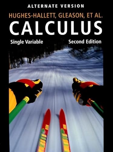 Imagen de archivo de Calculus : Single Variable, 2nd Edition, Alternate Version a la venta por Irish Booksellers