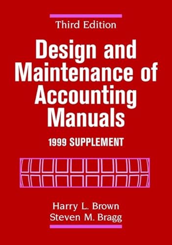9780471361268: Design and Maintenance of Accounting Manuals: 1999 Supplement