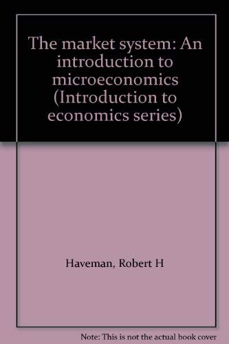 Imagen de archivo de Market System (Introduction to Economics S.) a la venta por Wonder Book