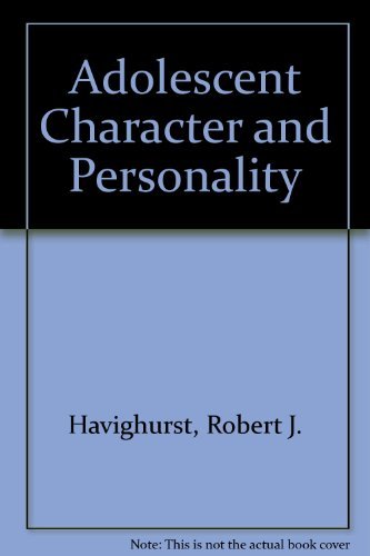 9780471361954: Adolescent Character and Personality