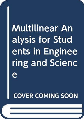 9780471362654: Multilinear Analysis for Students in Engineering and Science