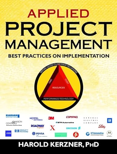 Stock image for Applied Project Management : Best Practices on Implementation for sale by Better World Books
