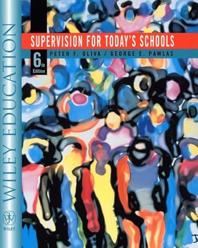 9780471364351: Supervision for Today's Schools, 6th Edition