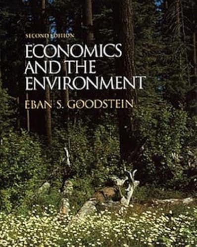 Beispielbild fr Economics and the Environment zum Verkauf von Better World Books