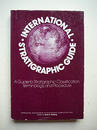 Imagen de archivo de International stratigraphic guide: A guide to stratigraphic classification, terminology, and procedure a la venta por HPB-Red