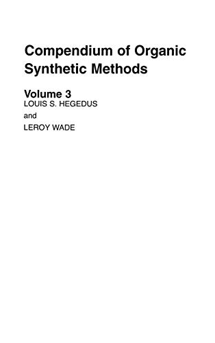 Beispielbild fr Compendium of Organic Synthetic Methods. Volume 3 zum Verkauf von Wonder Book