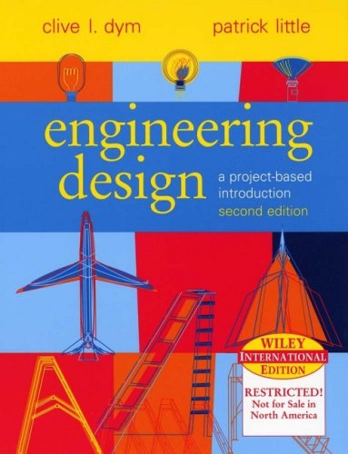 Imagen de archivo de WIE Engineering Design: A Project Based Introduction WIE a la venta por Phatpocket Limited
