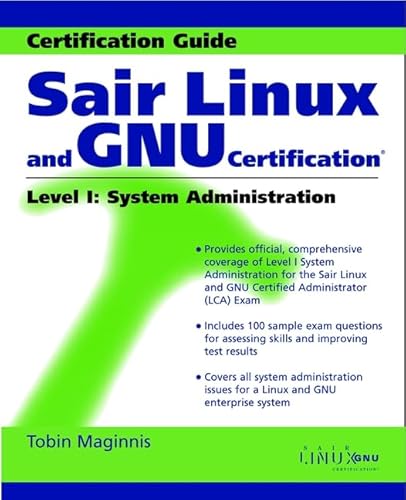 Stock image for Sair Linux and GNU Certification Level 1, System Administration for sale by HPB-Red