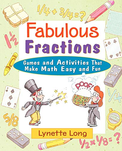 9780471369813: Fabulous Fractions: Games and Activities That Make Math Easy and Fun: 3 (Magical Math)