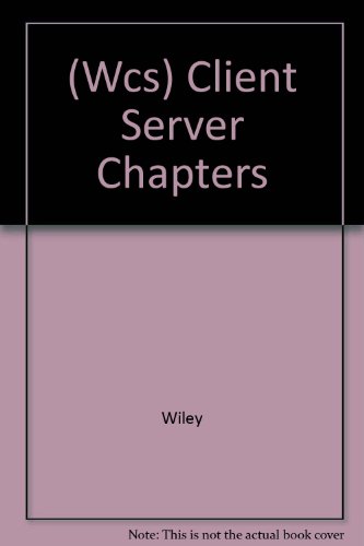 9780471370130: Client Server Information Systems: A Business-Oriented Approach