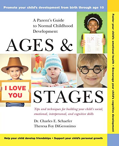 Beispielbild fr Ages and Stages: A Parents Guide to Normal Childhood Development zum Verkauf von Goodwill Books
