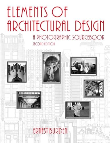 9780471371175: Elements of Architectural Design: A Photographic Sourcebook