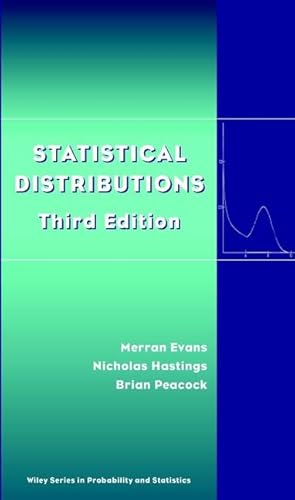 Statistical Distributions (9780471371243) by Merran Evans; Nicholas Hastings; Brian Peacock