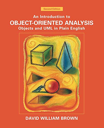 9780471371373: An Introduction to Object-Oriented Analysis: Objects and UML in Plain English