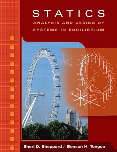 Stock image for Statics: Analysis and Design of Systems in Equilibrium for sale by ThriftBooks-Dallas