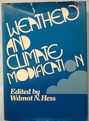 Stock image for Weather and Climate Modification for sale by Better World Books