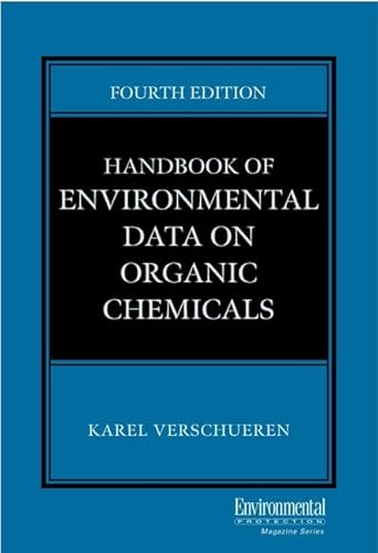 Stock image for Handbook of Environmental Data on Organic Chemicals, 4th Edition, Two-Volume Set for sale by Phatpocket Limited