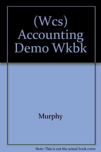 (Wcs) Accounting Demo Wkbk (9780471376033) by Murphy