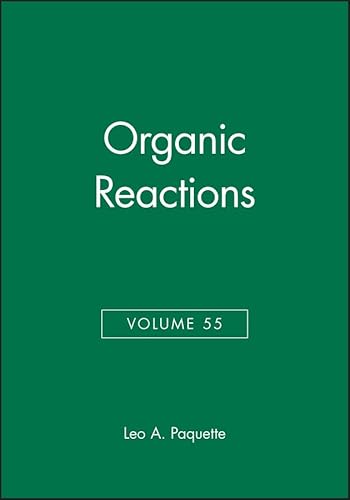 Stock image for Organic Reactions, Volume 55 for sale by Better World Books