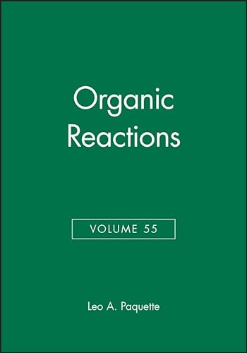 Stock image for Organic Reactions, Volume 55 for sale by Better World Books