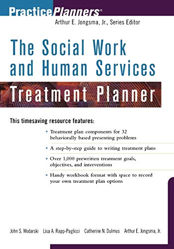 Social Work (9780471377412) by Jongsma Jr., Arthur E.; Rapp-Paglicci, Lisa A.; Dulmus, Catherine N.