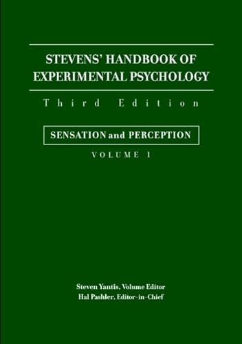 9780471377771: Stevens' Handbook of Experimental Psychology, Sensation and Perception: 1 (Stevens' Handbook of Experimental Psychology, Volume 1)