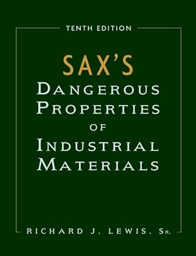 9780471378587: 3 Volume Set, Sax's Dangerous Properties of Industrial Materials, 10th Edition