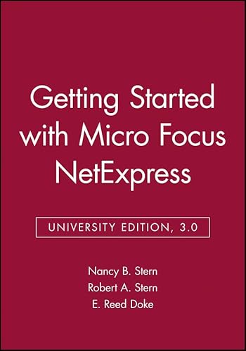 Getting Started with Netexpress, 3.0 (9780471378853) by Stern, Nancy B.; Stern, Robert A.; Doke, E. Reed