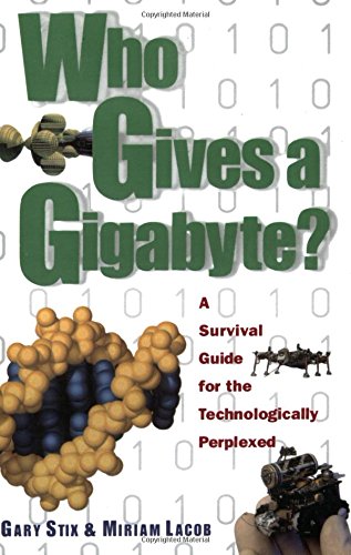 Stock image for Gigabyte P: A Survival Guide for the Technologically Perplexed (Wiley Popular Science) for sale by WorldofBooks