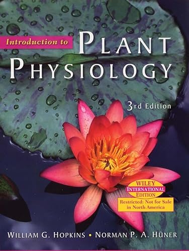 Introduction to Plant Physiology, 3rd Edition
