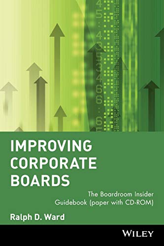 Beispielbild fr Improving Corporate Boards: The Boardroom Insider Guidebook zum Verkauf von SecondSale