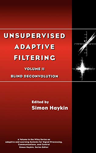 Beispielbild fr Unsupervised Adaptive Filtering Volume II: Blind Deconvolution zum Verkauf von Buchpark