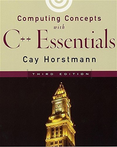 Computing Concepts With C++ Essentials Wie (9780471379508) by Horstmann, Cay S.