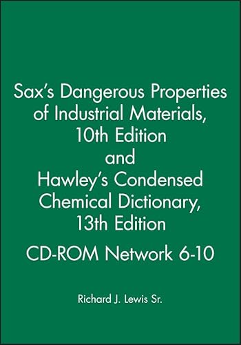 9780471379980: Sax′s Dangerous Properties of Industrial MaterialsTenth Edition and Hawley′s Condensed Chemical Dictionary Thirteenth Edition CD–ROM Network 6–10