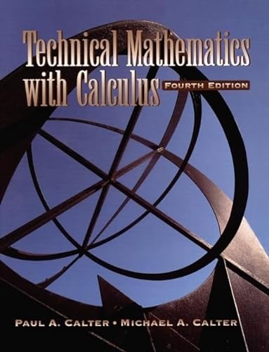 Beispielbild fr Technical Mathematics With Calculus 4th Ed + Student Solutions Manual zum Verkauf von dsmbooks