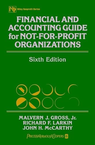 Beispielbild fr Financial and Accounting Guide for Not-For-Profit Organizations zum Verkauf von Wonder Book