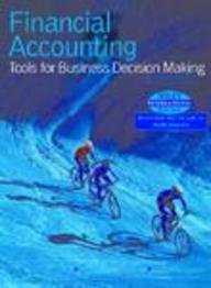Financial Accounting: Tools for Business Decision Making: AND Annual Report (9780471381150) by Unknown Author