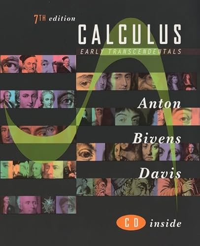 Imagen de archivo de Calculus - Early Transcendentals Anton, Howard; Bivens, Irl and Davis, Stephen a la venta por AFFORDABLE PRODUCTS