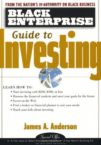 9780471381846: Black Enterprise Guide to Investing (BLACK ENTERPRISE SERIES)