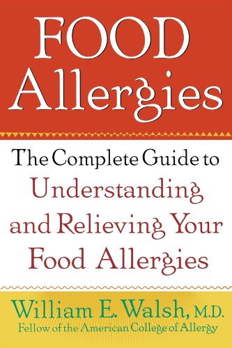 Beispielbild fr Food Allergies: The Complete Guide to Understanding and Relieving Your Food Allergies zum Verkauf von SecondSale