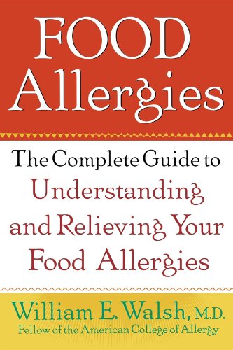 9780471382683: Food Allergies: The Complete Guide to Understanding and Relieving Your Food Allergies