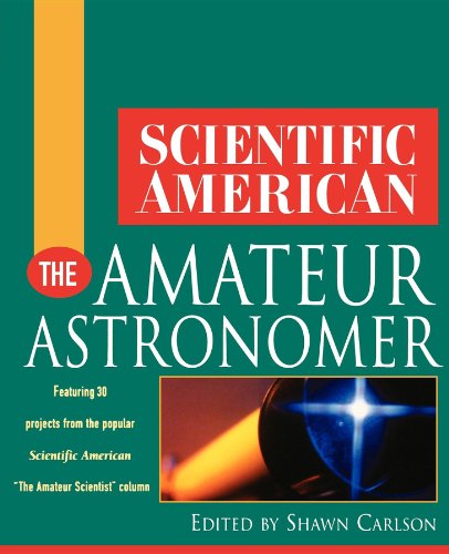 9780471382829: Scientific American The Amateur Astronomer (Scientific American (Wiley))