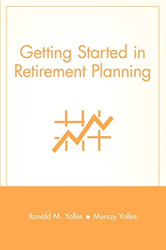 Imagen de archivo de Getting Started in Retirement Planning a la venta por Wonder Book