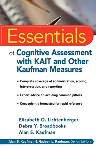 Stock image for Essentials of Cognitive Assessment with KAIT and Other Kaufman Measures for sale by Better World Books