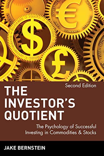 Stock image for The Investor's Quotient : The Psychology of Successful Investing in Commodities and Stocks for sale by Better World Books