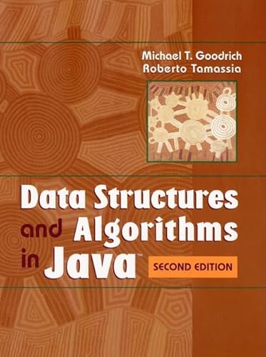 Data Structures and Algorithms in Java.