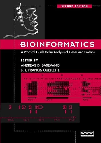 Immagine dell'editore per Bioinformatics : A Practical Guide to the Analysis of Genes and Proteins venduto da The Book Exchange