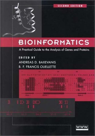 Stock image for Bioinformatics : A Practical Guide to the Analysis of Genes and Proteins for sale by Better World Books: West