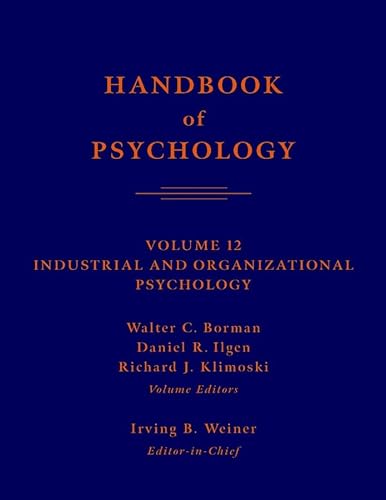 9780471384083: Handbook of Psychology: Industrial and Organizational Psychology